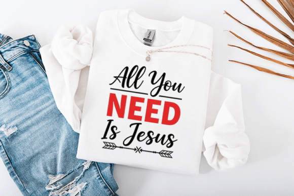 All You Need is Jesus Christian Quote
