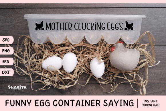 Funny Egg Container Saying SVG 8: A Lighthearted Embroidery Design for the Kitchen