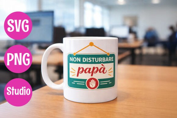 Italian Father Quote Design Review: “Non Disturbare Papà”