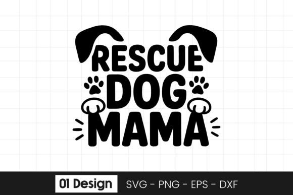Rescue Dog Mama Funny Dog Lover SVG PNG Review for Real Embroidery Projects